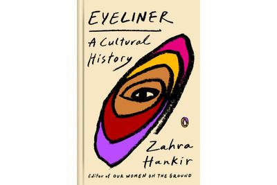 Book Review: ‘Eyeliner' examines the staple makeup product's revolutionary role in global society