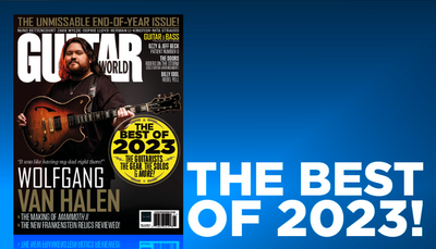Wolfgang Van Halen, the year's best gear and 2023's guitarists of the year – only in the new Guitar World