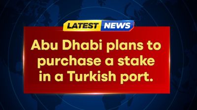 Abu Dhabi Nears Exclusive Turkish Port Stake Purchase