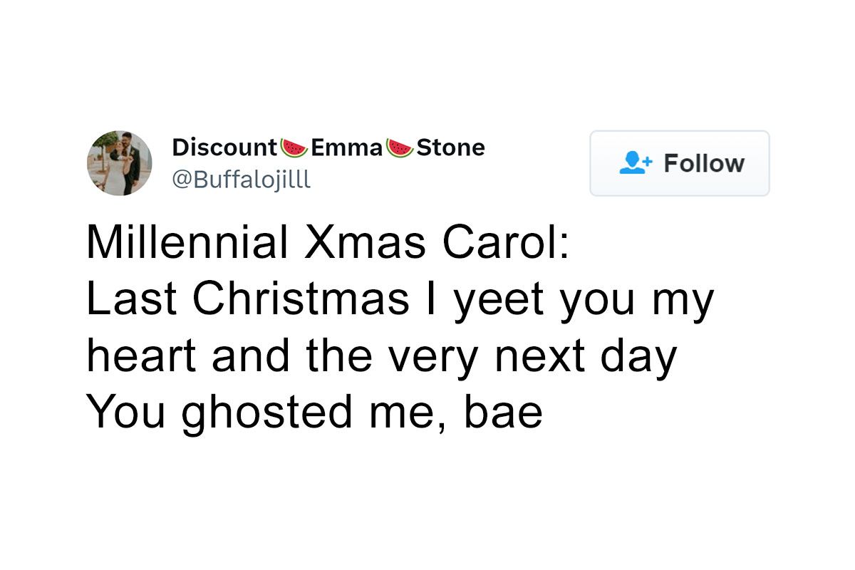 94 Funny Millennial Christmas Tweets To Jingle All The… Funny Christmas Tweets