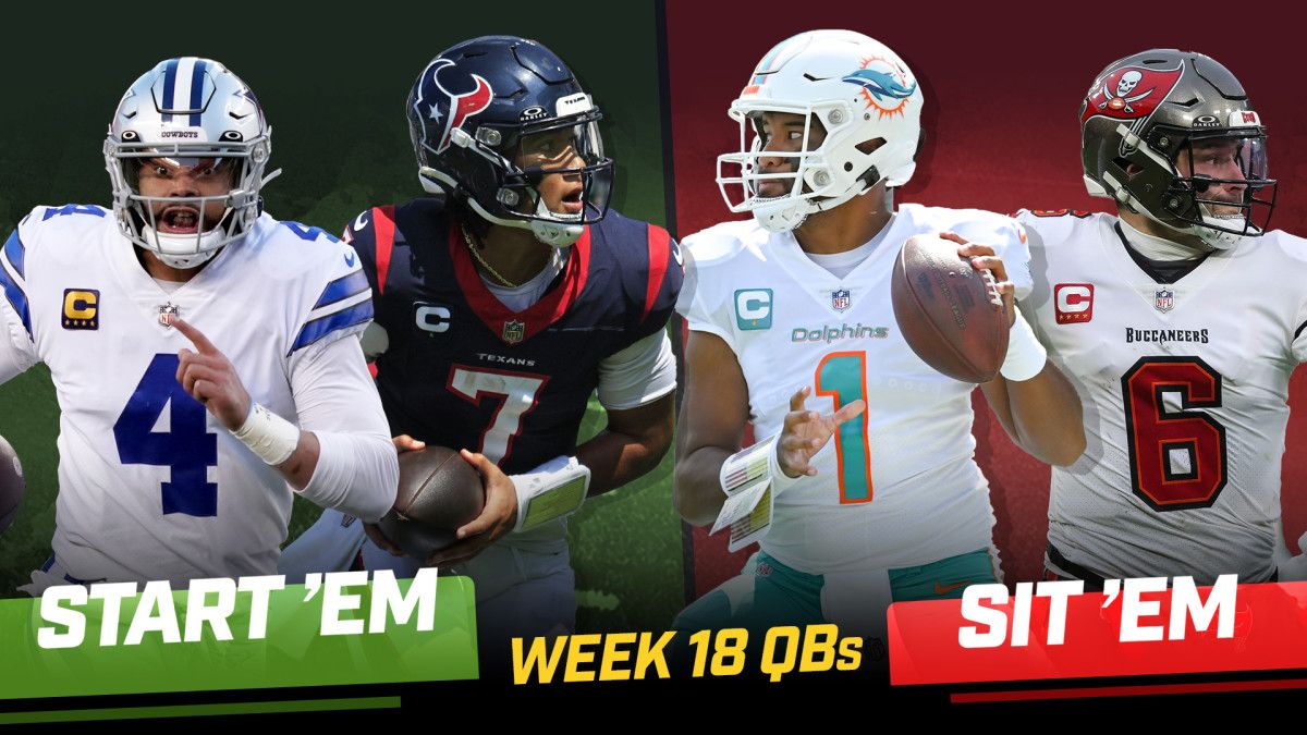 Week 18 Start ’Em, Sit ’Em Quarterbacks