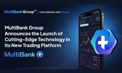 MultiBank Group Announces the Launch of Cutting-Edge Technology in Its New Trading Platform