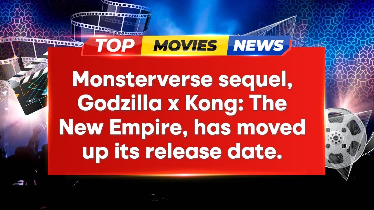 Monsterverse Sequel Godzilla X Kong Release Date Moved…