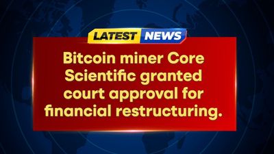 Core Scientific Granted Court Approval for Restructuring Amid Bankruptcy