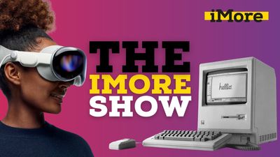 The iMore Show Podcast — Episode 874: Apple Vision Pro preorders are live!