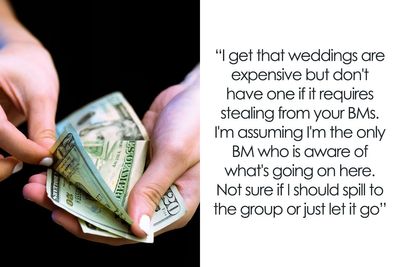 Bridesmaid Finds Out Bride Pocketed $7k From Bridal Party, Exposes Her In A Group Chat