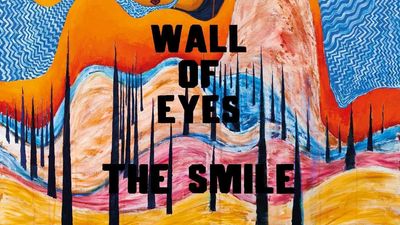 "The standouts here rank alongside Radiohead's best": The Smile's Wall Of Eyes hops from wonky avant-samba groove to super-nimble math-rock gyration