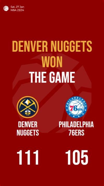 Denver Nuggets triumph over Philadelphia 76ers in NBA match, 111-105