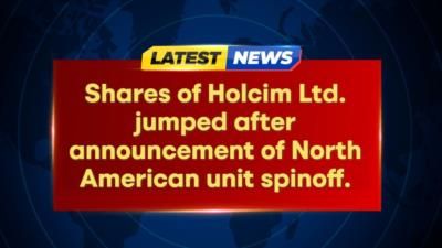 Holcim Plans U.S. Listing and Spinoff: North American Expansion
