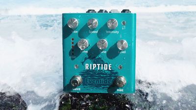 “It's so incredibly sophisticated with its drive and vibe duo that you forgive it’s digital”: Eventide Riptide review