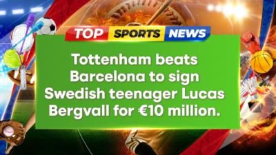 Tottenham outbid Barcelona to sign Lucas Bergvall, beating transfer competition