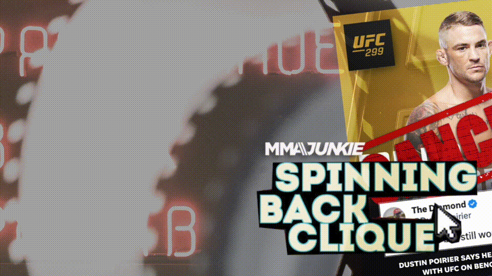 Spinning Back Clique REPLAY: Announcing fights that aren’t yet fights, un-retirements, rejuvenations and more