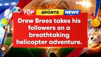 Drew Brees: A Breathtaking Helicopter Adventure