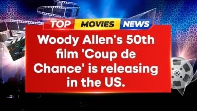 Woody Allen's 50th film, Coup de Chance, to hit theaters
