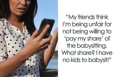 Woman Refuses To Chip In For Babysitting Because She Doesn’t Even Have Kids, Asks If She’s A Jerk