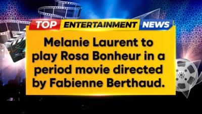 Melanie Laurent to portray feminist artist Rosa Bonheur in biopic