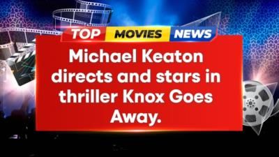 Michael Keaton directs and stars in thriller Knox Goes Away.