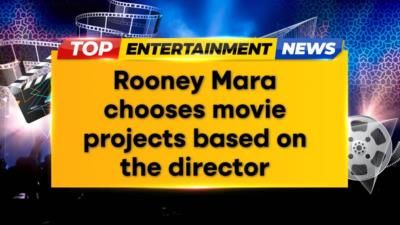 Rooney Mara prioritizes directors when choosing movie projects, shares experiences