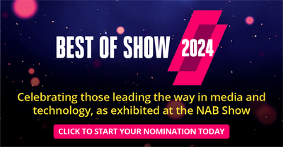Future Launches Best of Show Awards​ for 2024 NAB Show