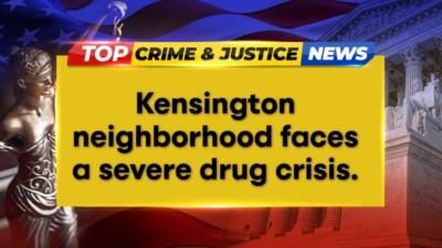 Philadelphia's Kensington Neighborhood Faces Drug Market Crisis