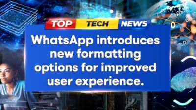 Whatsapp Introduces New Formatting Options For Improved Chat Experience
