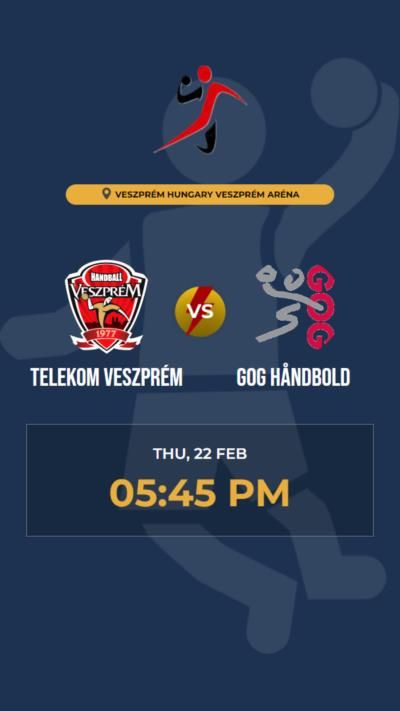 Telekom Veszprém Triumphs Over GOG Håndbold In Handball Match