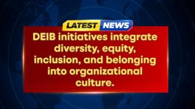 Backlash Against DEIB Initiatives Misunderstands True Value Of Diversity