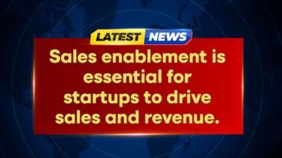 Sales Enablement Tips For Startups