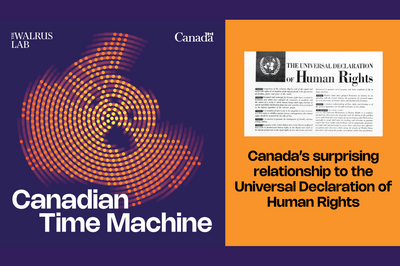 Canada’s surprising relationship to the Universal Declaration of Human Rights