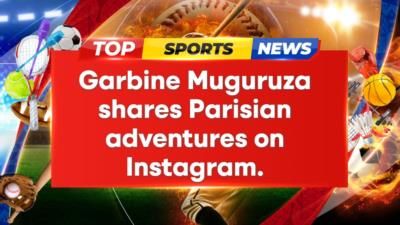 Exploring Paris: Garbine Muguruza's City Of Light Adventures