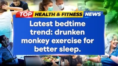 New Tiktok Trend: Drunken Monkey Exercise Helps Improve Sleep Quality