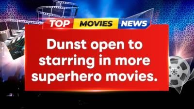 Kirsten Dunst Open To Starring In More Superhero Movies