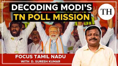 Watch | Decoding Modi’s Tamil Nadu poll mission