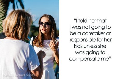 Woman Tells Neighbor She Will Not Be Her Free Babysitter Over The Summer, Drama Ensues