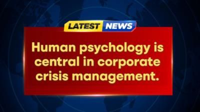 Expert In Corporate Crisis Management Shares Psychological Insights