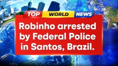 Former Brazilian Footballer Robinho Arrested By Federal Police In Santos