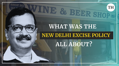 Watch | What was the New Delhi Excise Policy all about, and why is Arvind Kejriwal in trouble?