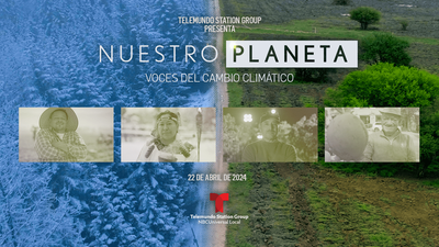 Telemundo Station Group Addresses Climate Change With Month-Long Initiative