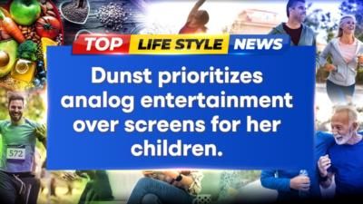 Kirsten Dunst Advocates For Analog Lifestyle For Her Children.