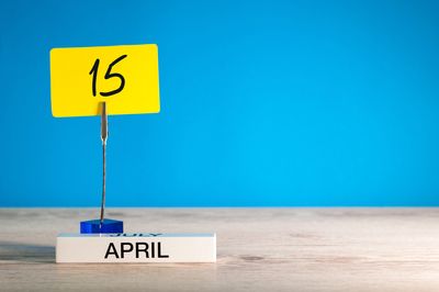 Nine Tax Deadlines for April 15