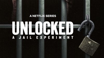 Unlocked: A Jail Experiment full guide: how to watch, premise, trailer and everything you need to know
