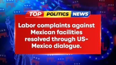 US Resolves Labor Complaints Against Mexican Facilities