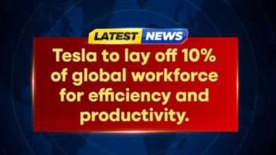 Tesla To Lay Off 10% Of Global Workforce