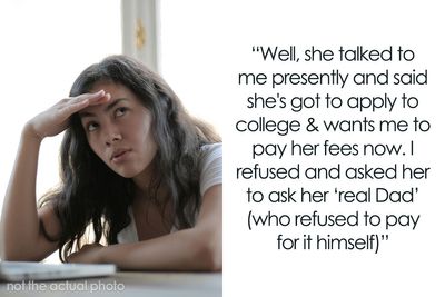 Man Is Tired Of Stepdaughter Making Fun Of Him, Refuses To Fund Her College Tuition In Return
