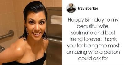 Travis Barker's Hilarious Birthday Tribute To Kourtney Kardashian