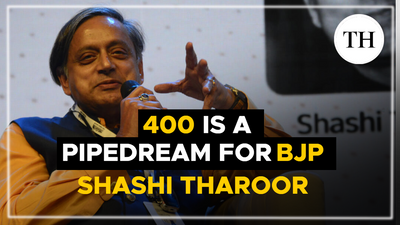 Watch | 400 is a pipedream for BJP: Shashi Tharoor