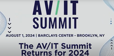 The 2024 AV/IT Summit Is Coming Aug. 1