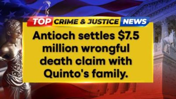Antioch City Settles Wrongful Death Claim For .5 Million