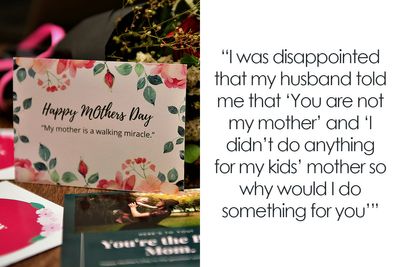 Clueless Husband Makes Wife Cry On Mother’s Day: “You Aren’t My Mother”