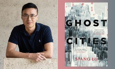 Ghost Cities by Siang Lu review – a funny, fascinating critique of modern China